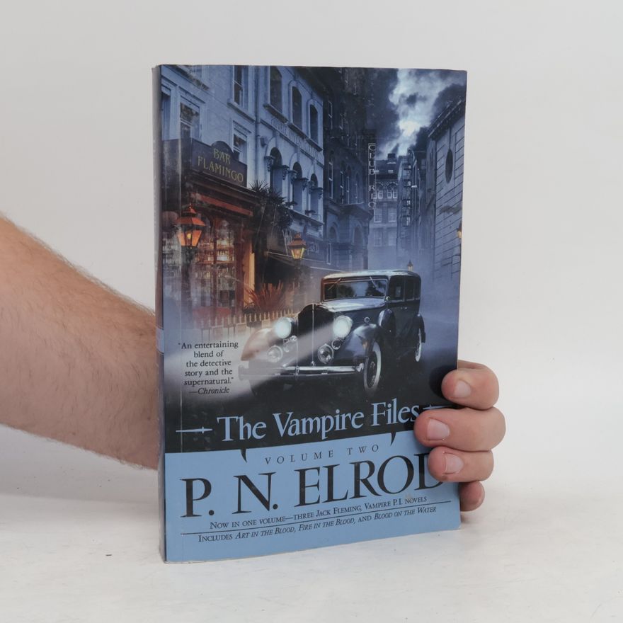 P. N. (Patricia Nead) Elrod The Vampire Files, Volume Two