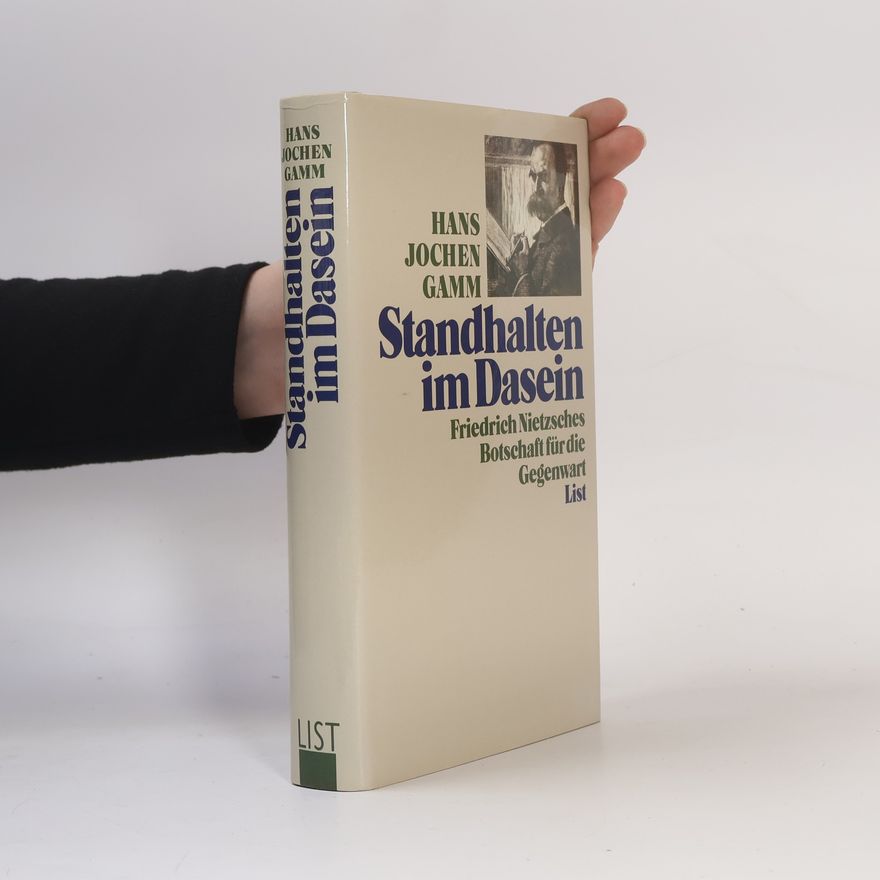 Hans-Jochen Gamm Standhalten im Dasein