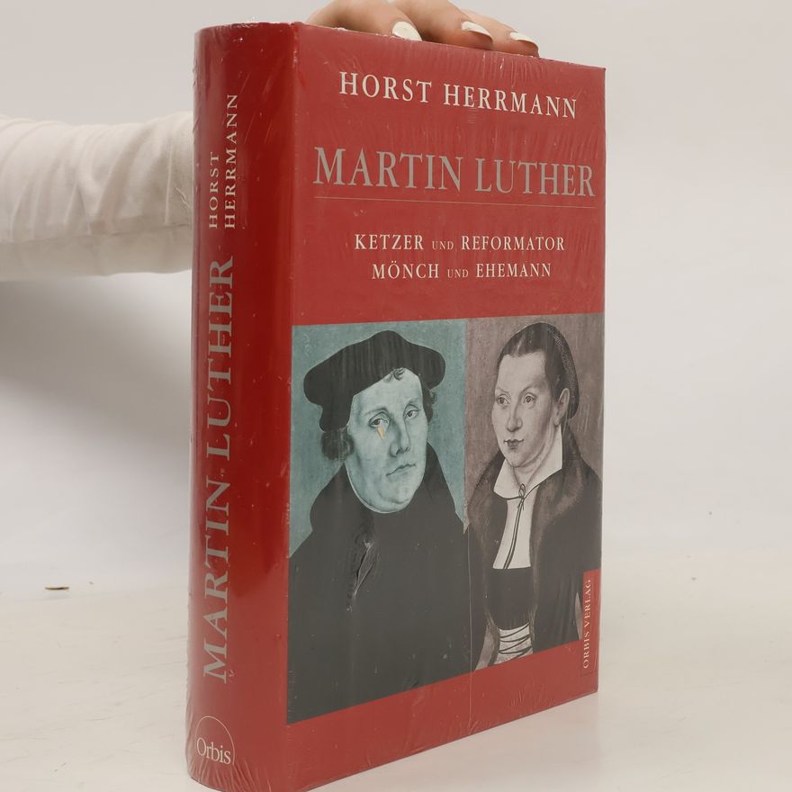 Horst Herrmann Martin Luther