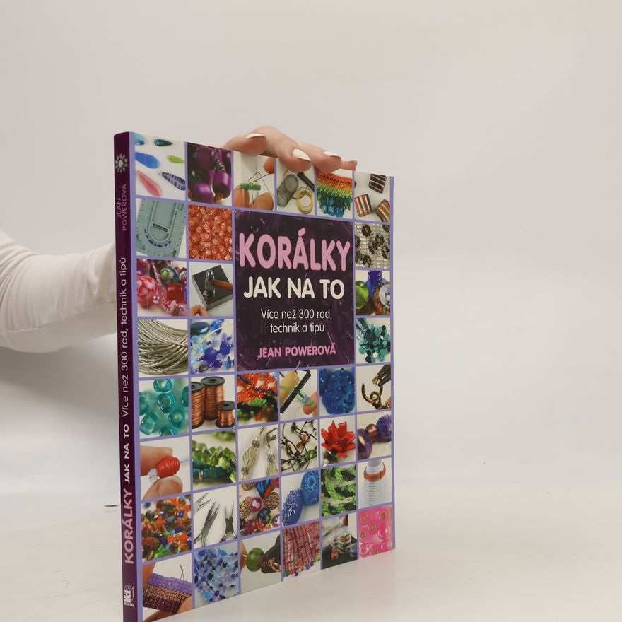 Jean Power Korálky: jak na to