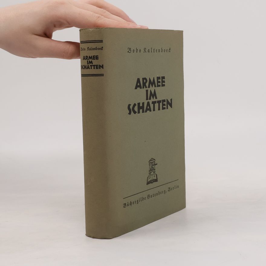 Bodo Kaltenboeck Armee im Schatten