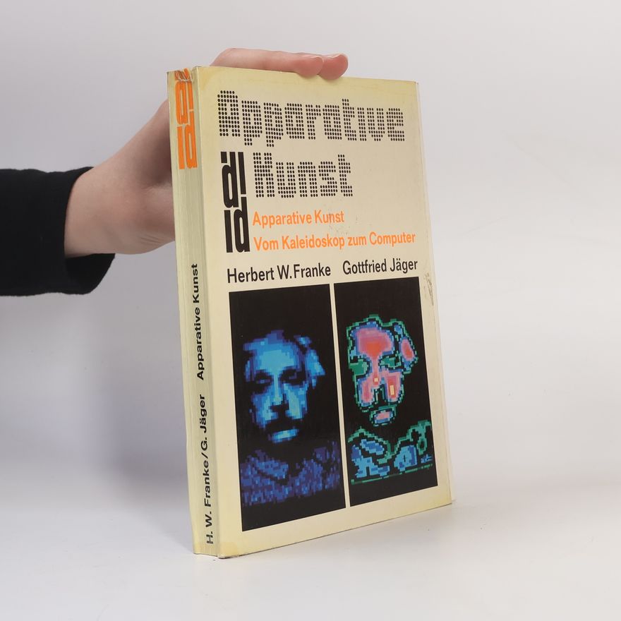 Gottfried Jäger Apparative Kunst