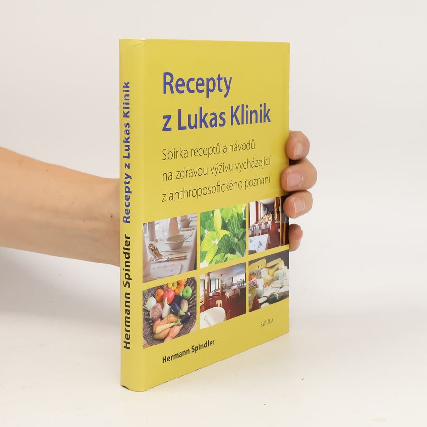 Hermann Spindler Recepty z Lukas Klinik
