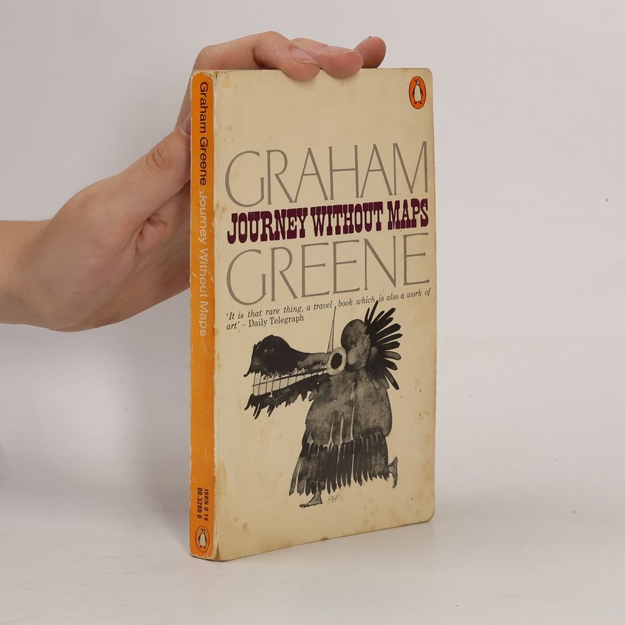 Graham Greene Journey Without Maps