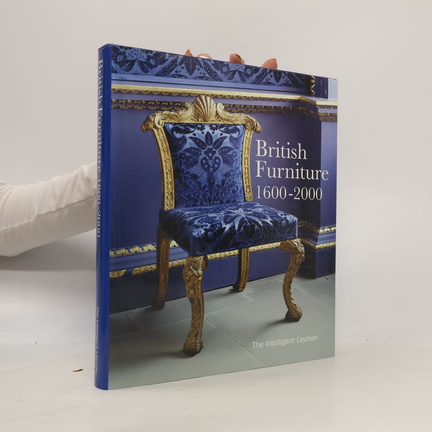 Michael Barrington The Intelligent Layman's Series: British Furniture