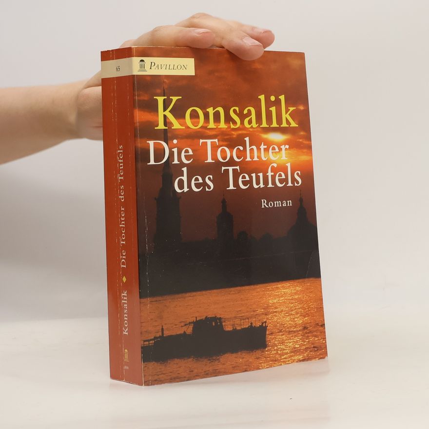 Heinz Günther Konsalik Die Tochter des Teufels