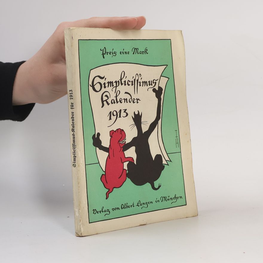 Autorenkollektiv Simplicissimus-Kalender für 1913