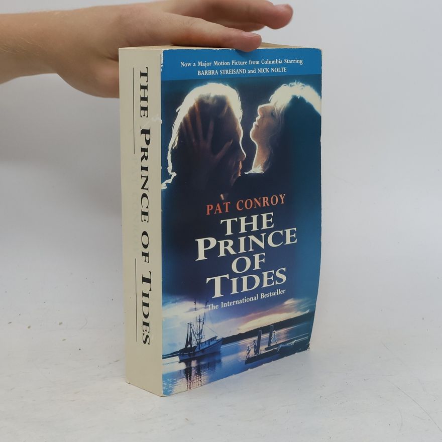 Pat Conroy The prince of tides