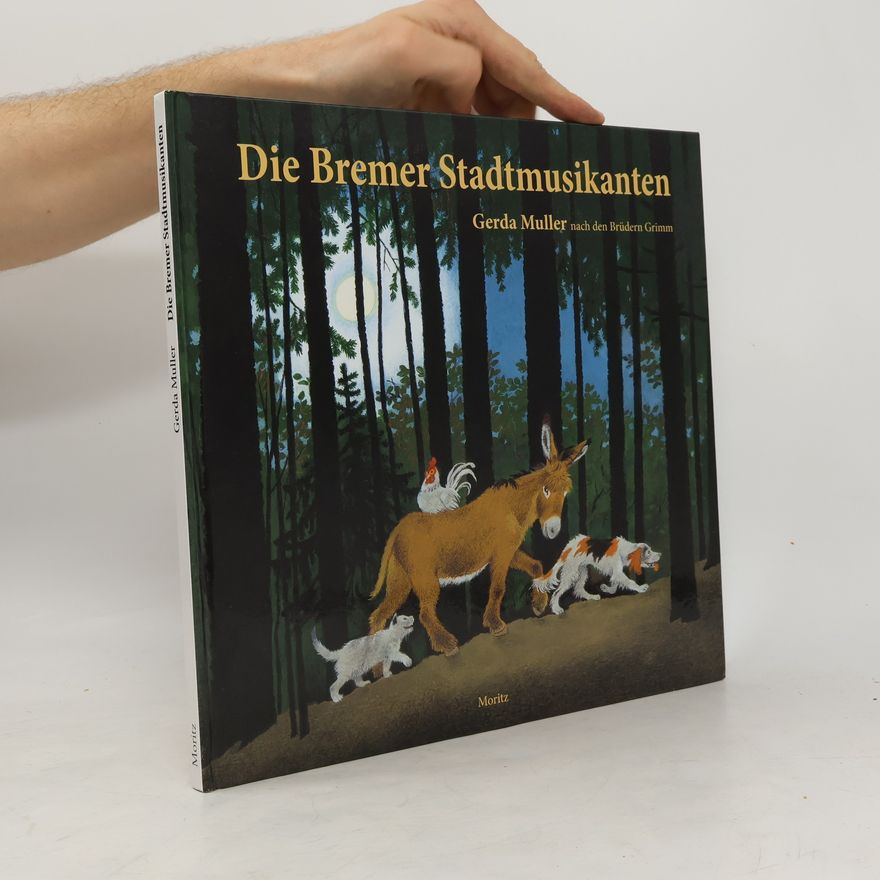 Gerda Muller Die Bremer Stadtmusikanten