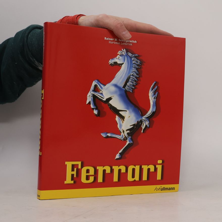 Rainer W. Schlegelmilch Ferrari
