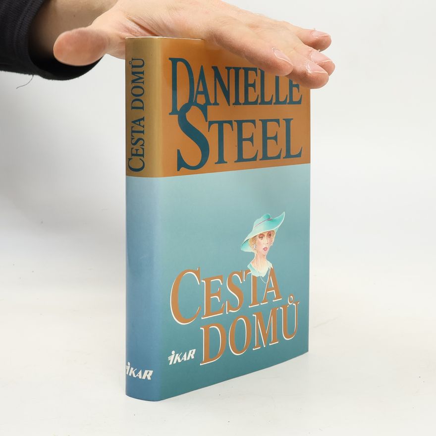 Danielle Steel Cesta domů