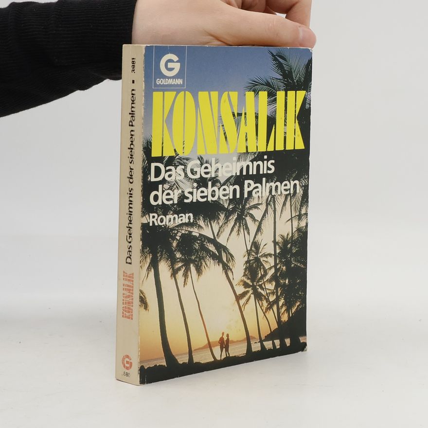 Heinz Günther Konsalik Das Geheimnis der sieben Palmen