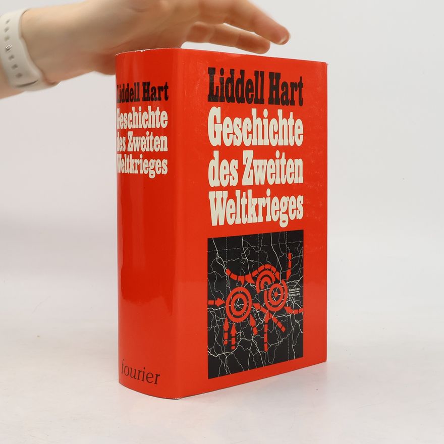 B. H. Liddell Hart Geschichte des Zweiten Weltkrieges