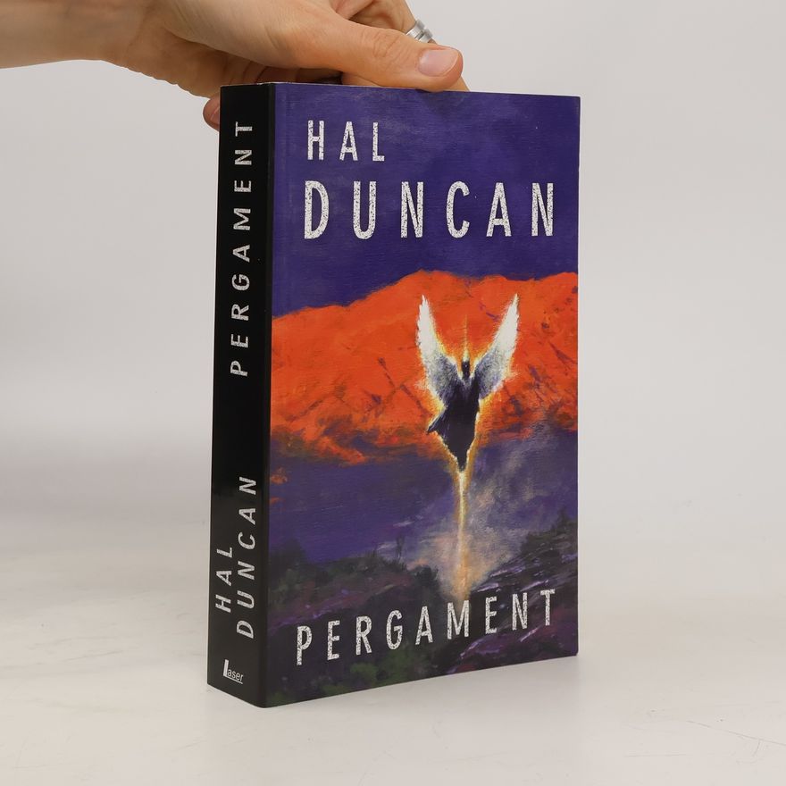 Hal Duncan Pergament