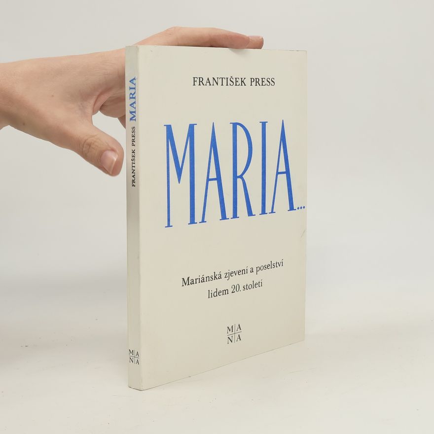 František Press Maria...