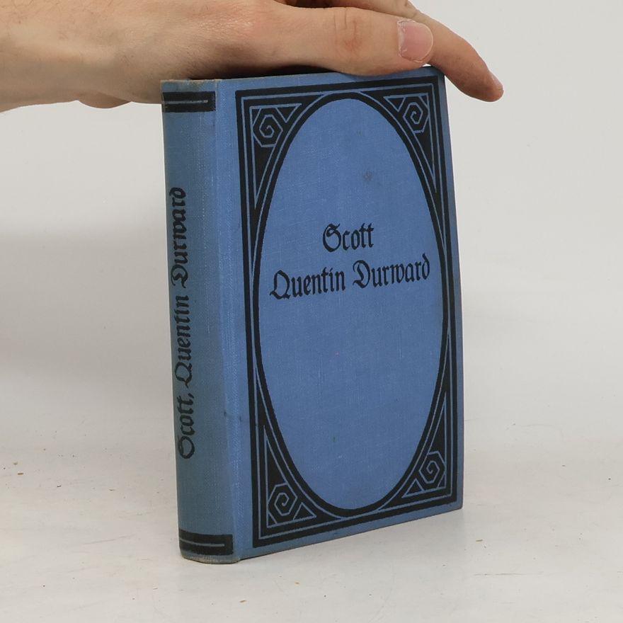 Walter Scott Quentin Durward