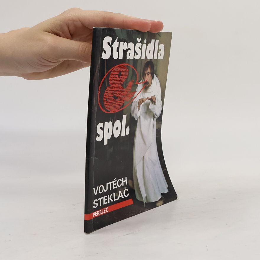 Vojtěch Steklač Strašidla a spol.