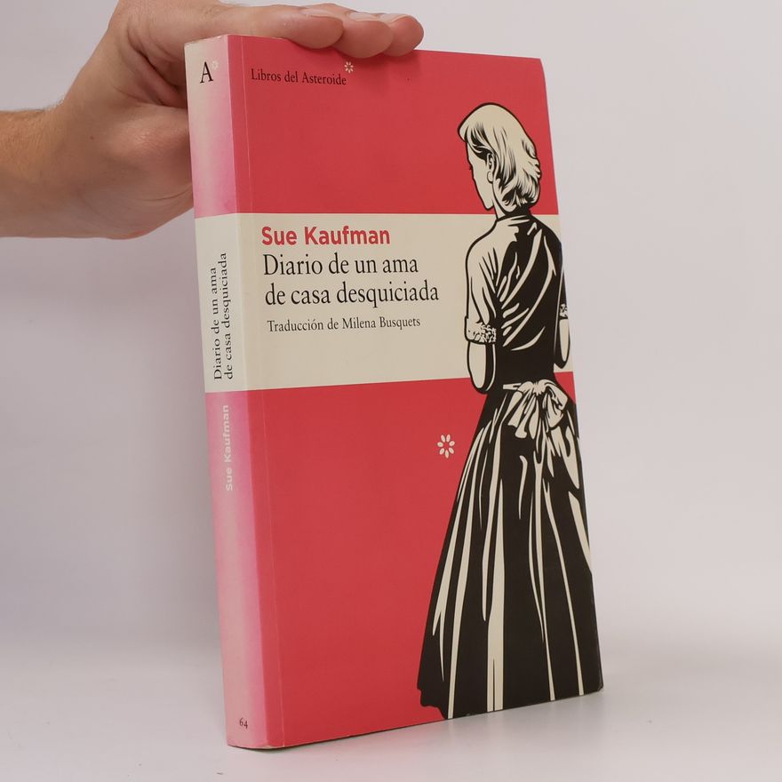 Sue Kaufman Diario de un ama de casa desquiciada