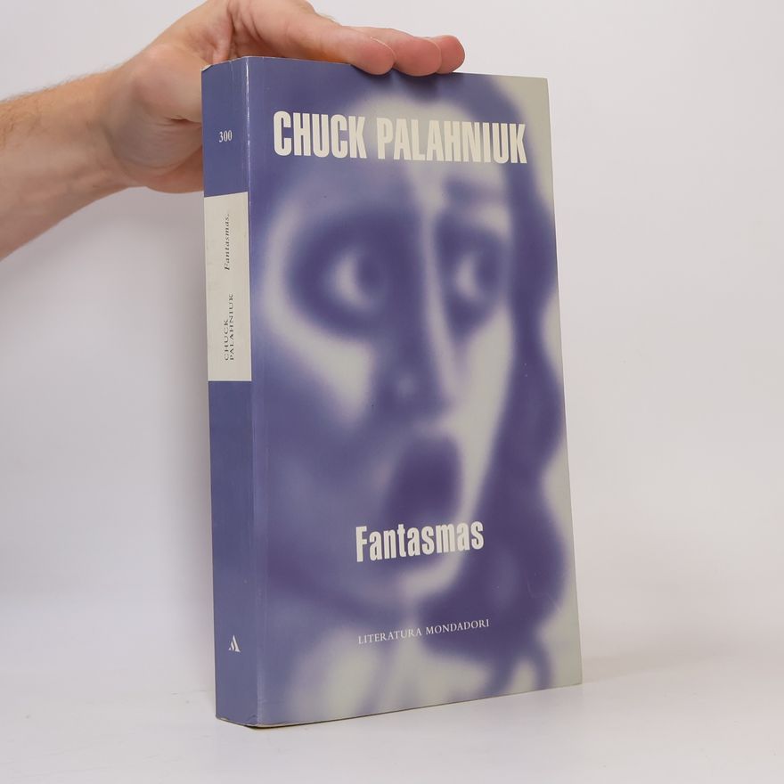 Chuck Palahniuk Fantasmas