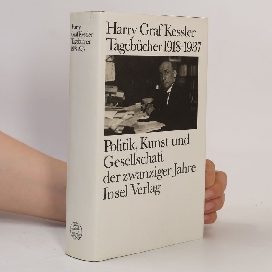 Graf Harry Kessler Tagebücher 1918-1937
