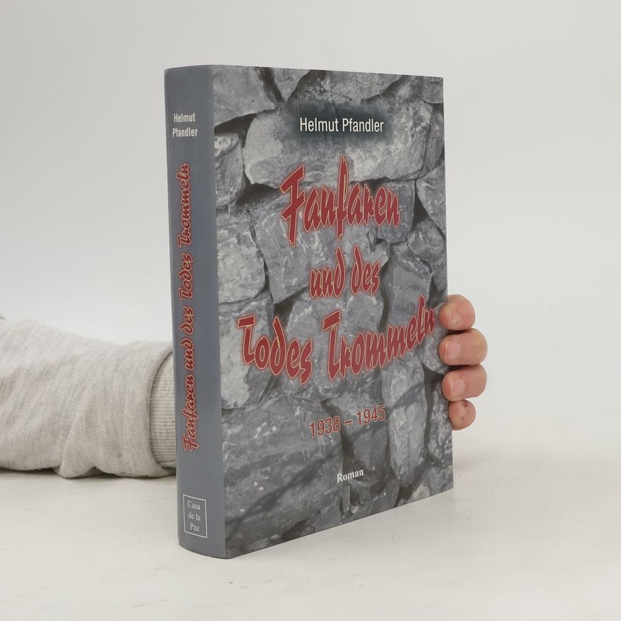 Helmut Pfandler Schriften aus dem Casa de la Paz: Fanfaren und des Todes Trommeln