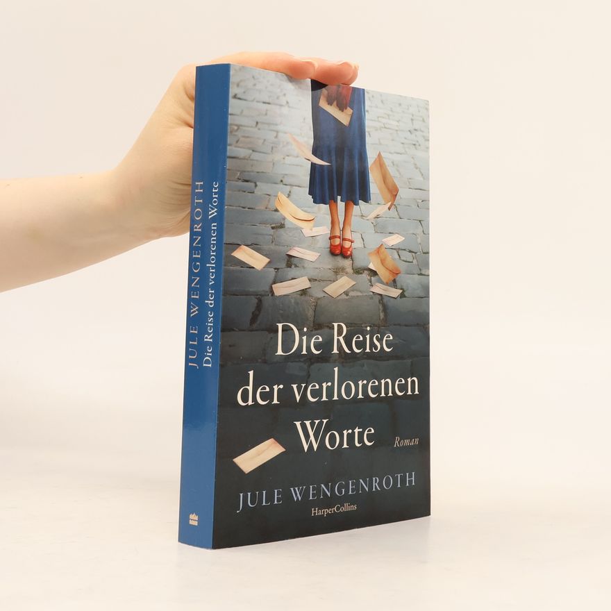 Jule Wengenroth Die Reise der verlorenen Worte