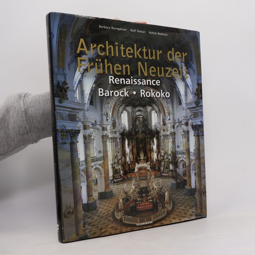Rolf Toman Architektur der frühen Neuzeit
