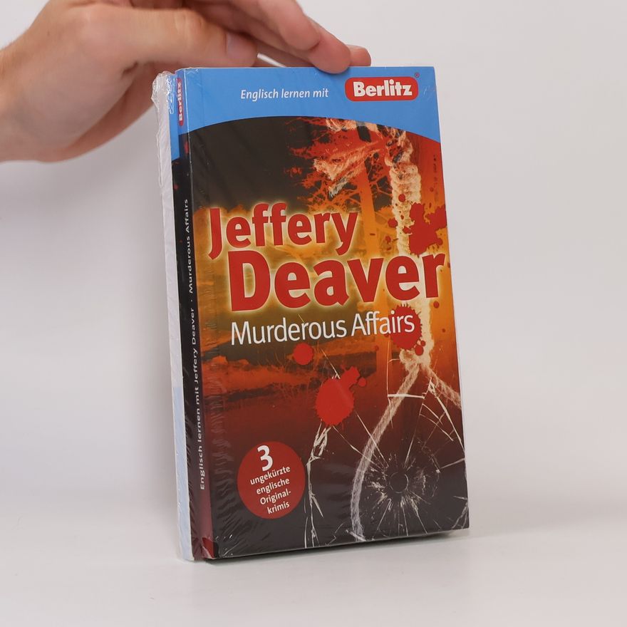 Jeffery Deaver Murderous affairs