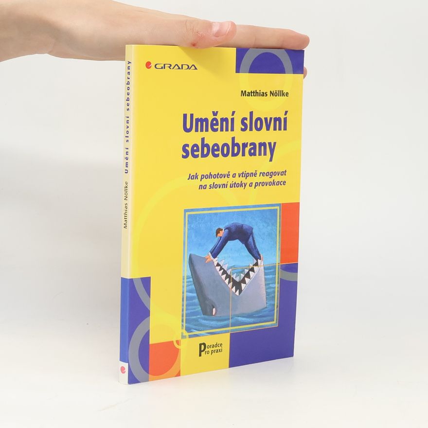 Matthias Nöllke Umění slovní sebeobrany