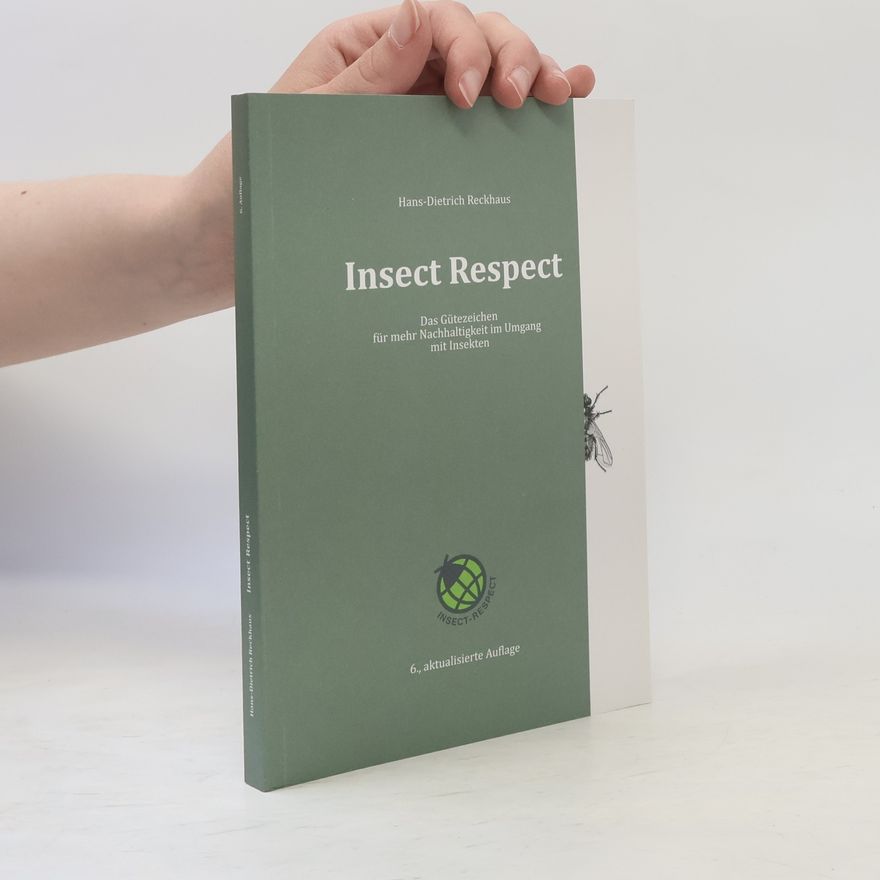 Hans-Dietrich Reckhaus Insect Respect