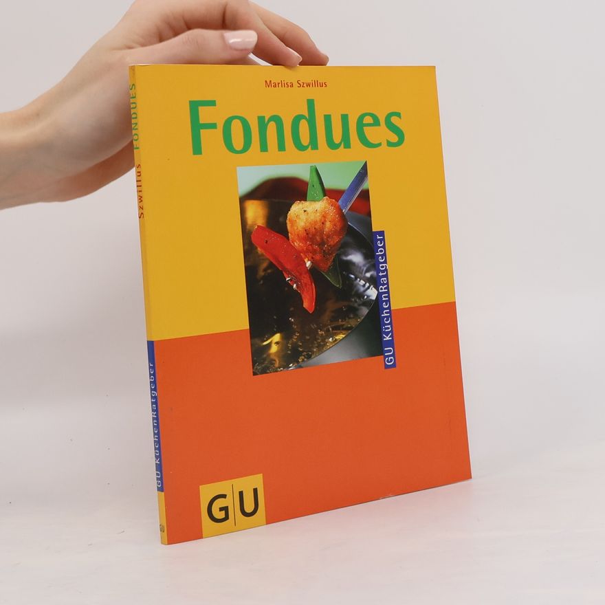 Marlisa Szwillus Fondues