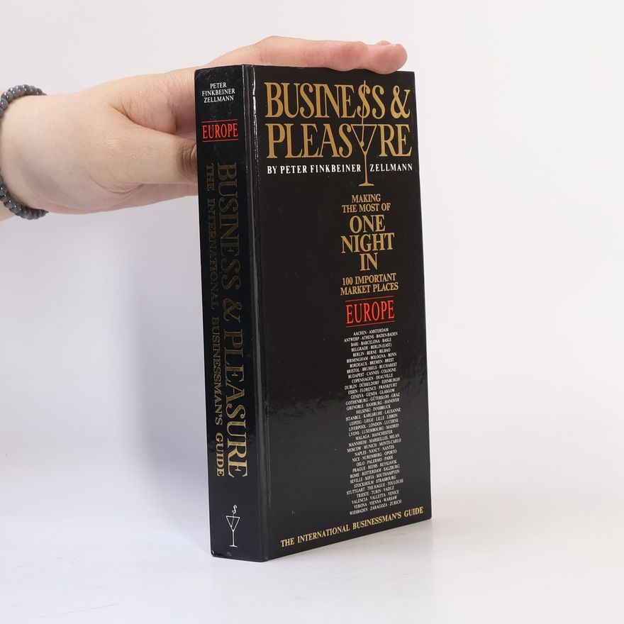 Peter Finkeiner Zellmann Business & Pleasure