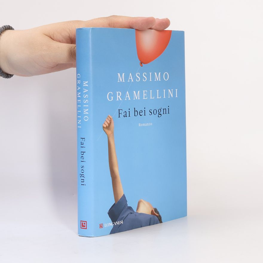 Massimo Gramellini Fai bei sogni