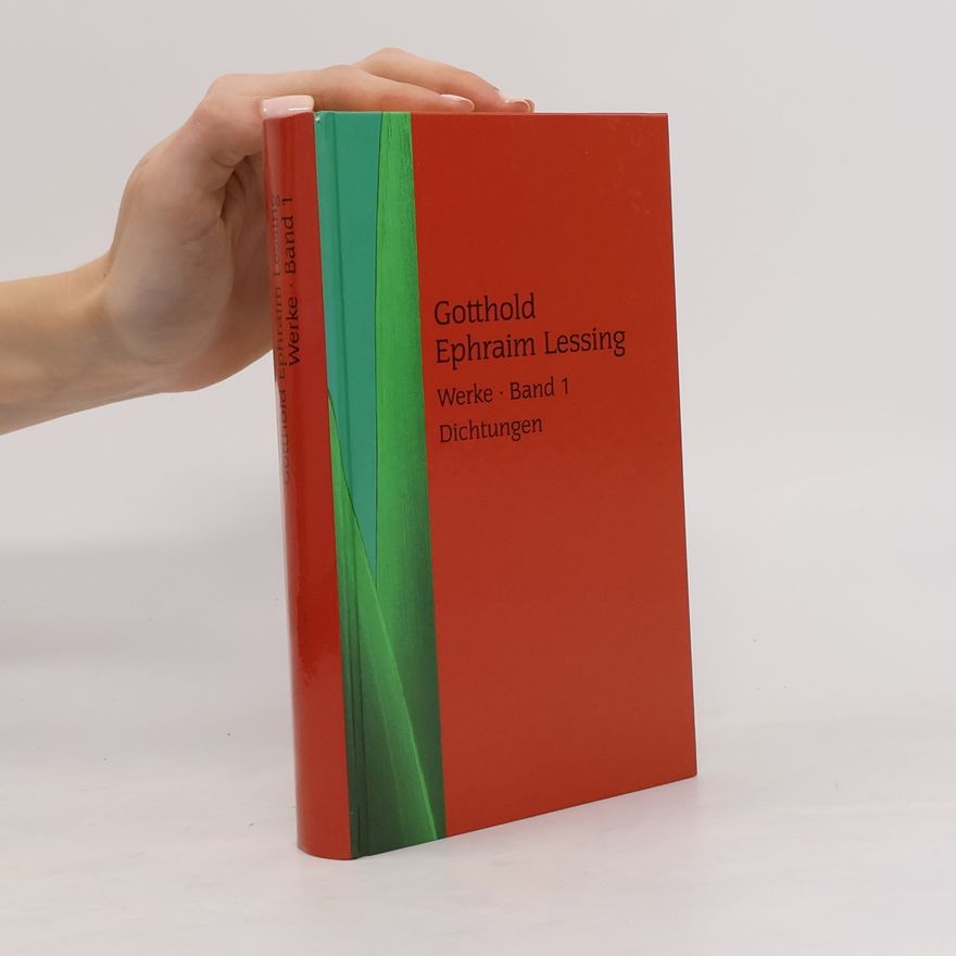 Gotthold Ephraim Lessing Werke 1