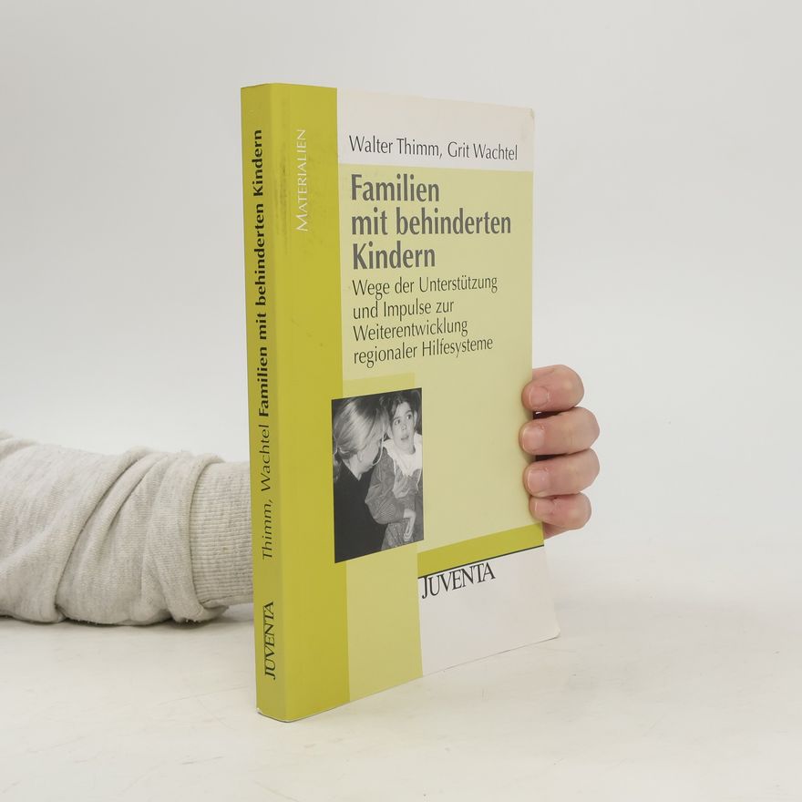 Grit Wachtel Materialien: Familien mit behinderten Kindern