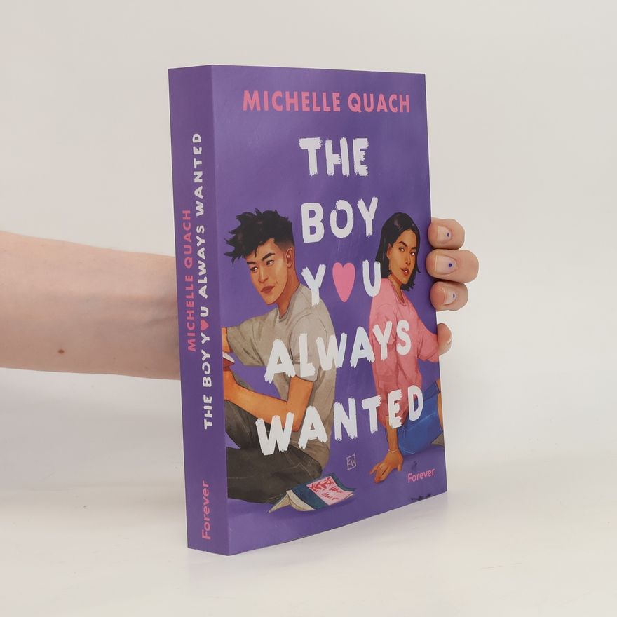 Michelle Quach The boy you always wanted