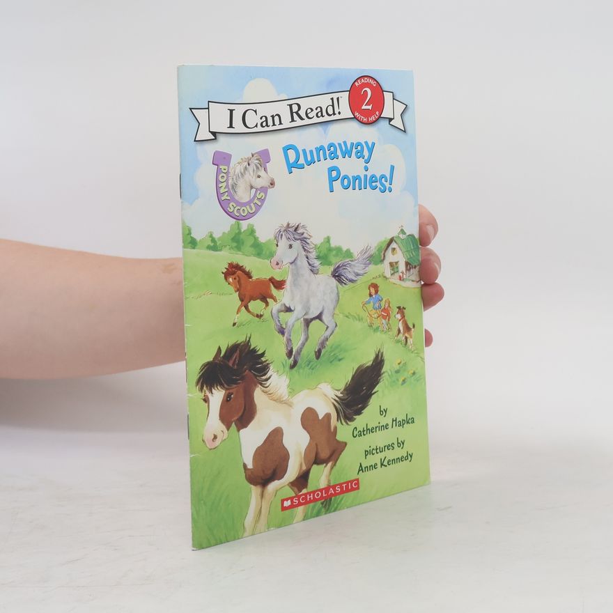 Anne Kennedy Pony Scouts 5. Runaway Ponies!