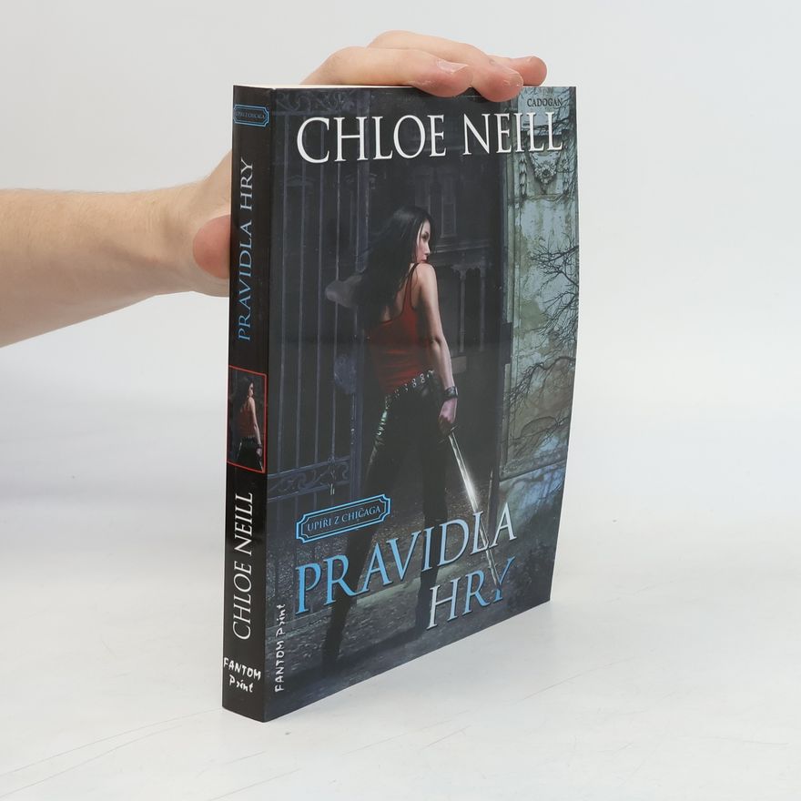 Chloe Neill Pravidla hry