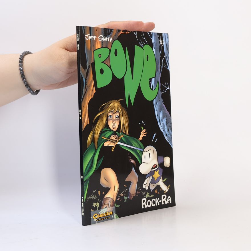 Jeff Smith Bone - 11: Rock-Ra