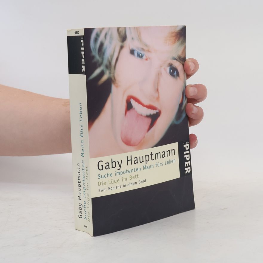 Gaby Hauptmann Suche impotenten Mann fürs Leben [u.a.]