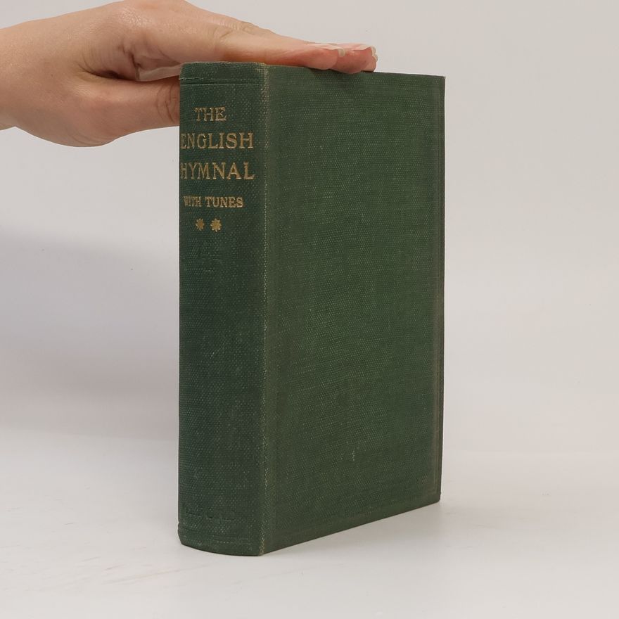 Autorenkollektiv The English Hymnal with Tunes
