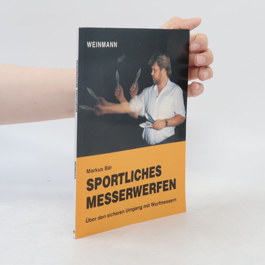 Markus Bär Sportliches Messerwerfen
