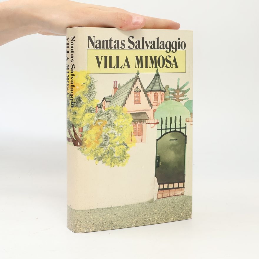 Nantas Salvalaggio Villa mimosa