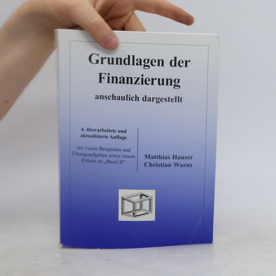 Matthias Hauser Grundlagen der Finanzierung