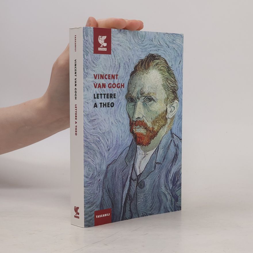 Vincent van Gogh Tascabili Guanda. Narrativa: Lettere a Theo