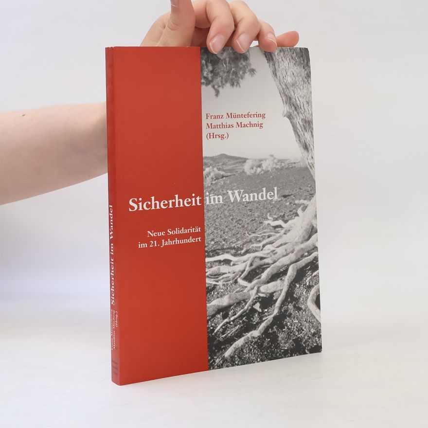 Franz Müntefering Sicherheit im Wandel