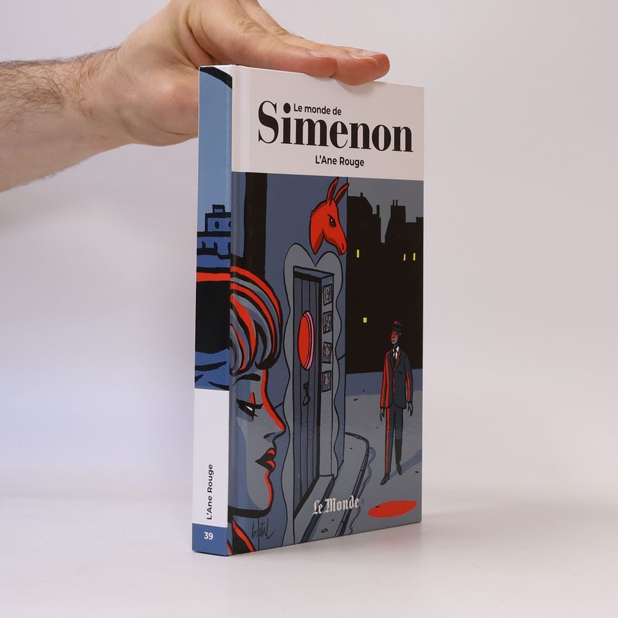 Autorenkollektiv Le monde de Simenon 39. L'Ane Rouge