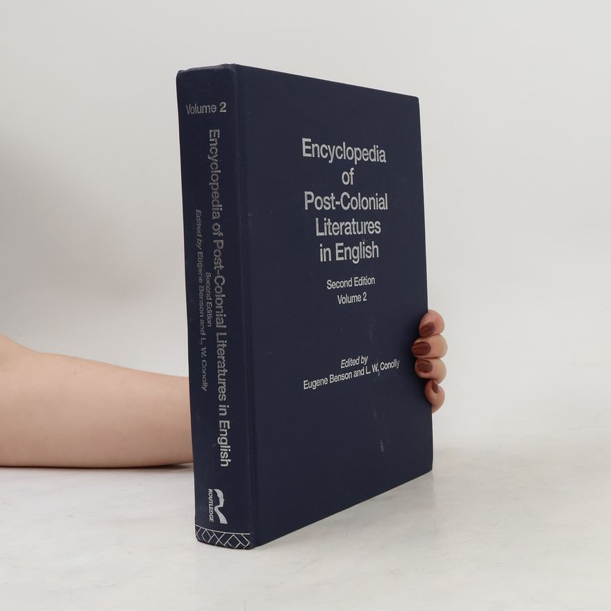 Leonard W. Conolly Encyclopedia of Post-Colonial Literatures in English