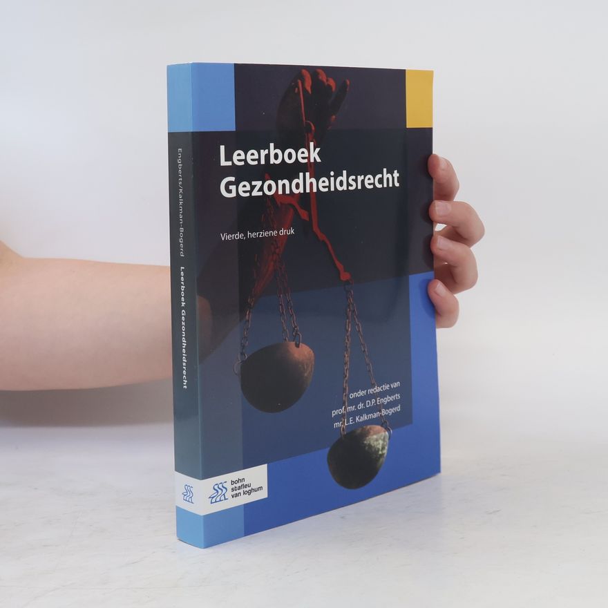 D.P. Engberts Leerboek Gezondheidsrecht