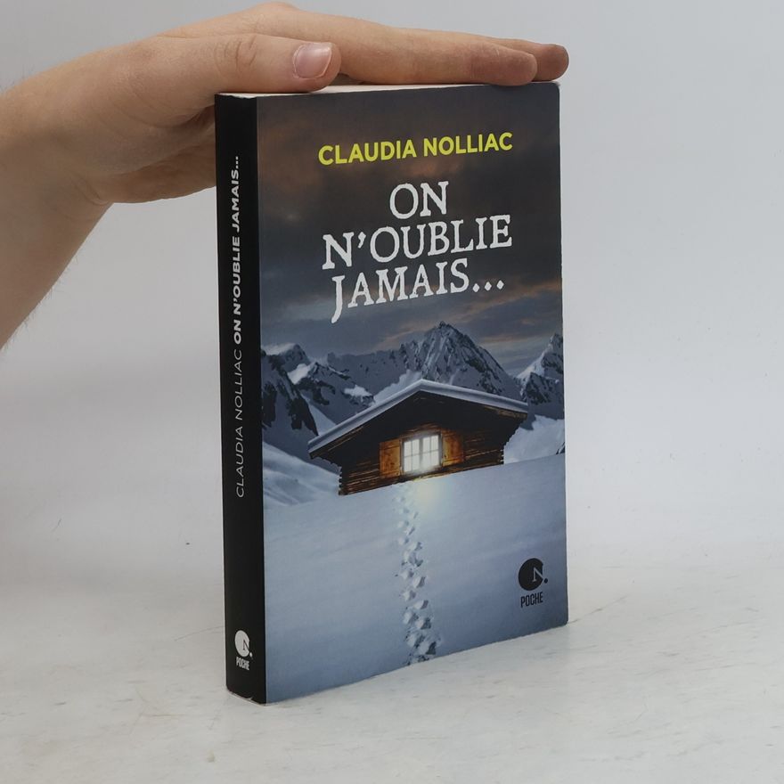 Claudia Nolliac On n'oublie jamais
